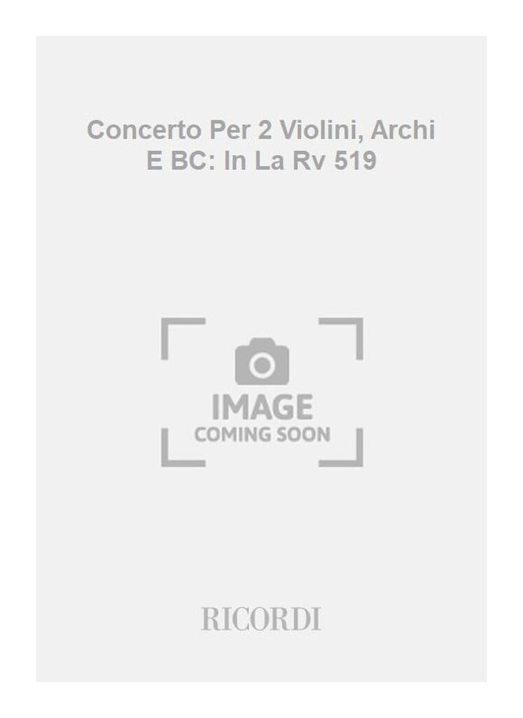 Concerti Per Vl., Archi E B.C.: Per 2 Vl.